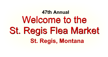 St Regis Flea Market St Regis Montana Memorial Day Weekend