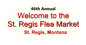 St Regis Flea Market St Regis Montana Memorial Day Weekend